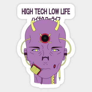 Higt Tech Low Life Sticker